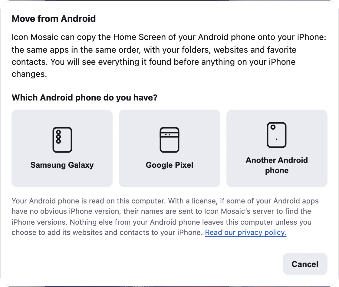 Icon Mosaic's Move from Android sheet asking Which Android phone do you have, with buttons for Samsung Galaxy, Google Pixel and Another Android phone.