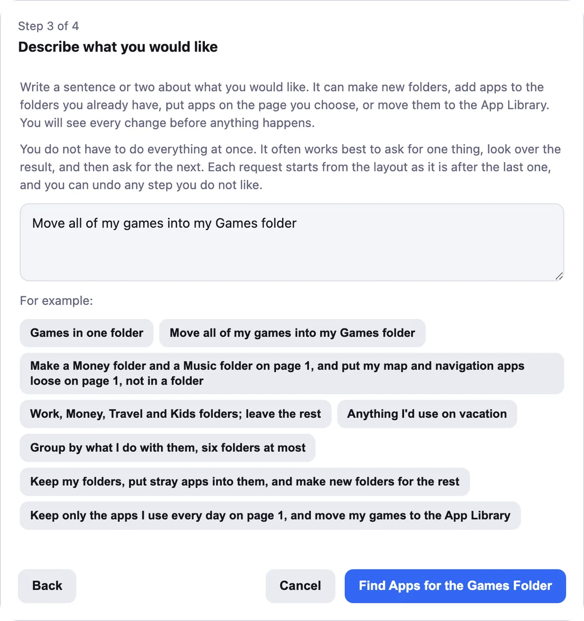 Organize's Describe what you would like step, with the request Move all of my games into my Games folder typed in, and example requests below.